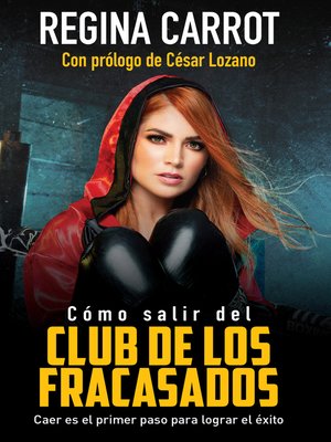 cover image of Cómo salir del club de los fracasados